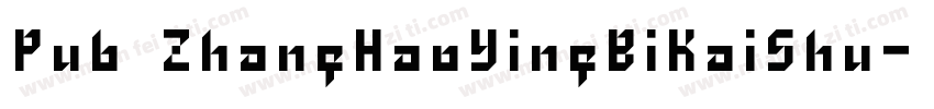 Pub ZhangHaoYingBiKaiShu字体转换